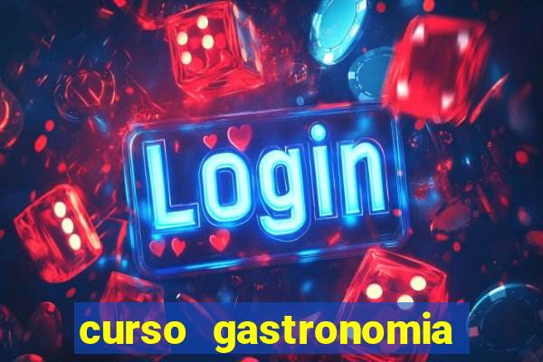 curso gastronomia porto alegre