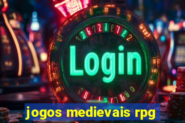 jogos medievais rpg