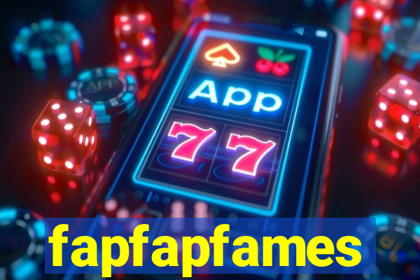 fapfapfames