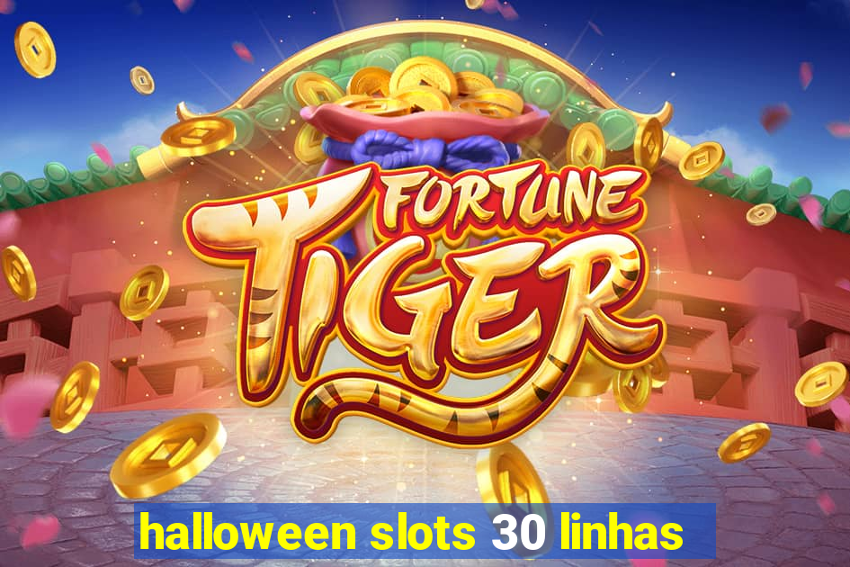 halloween slots 30 linhas