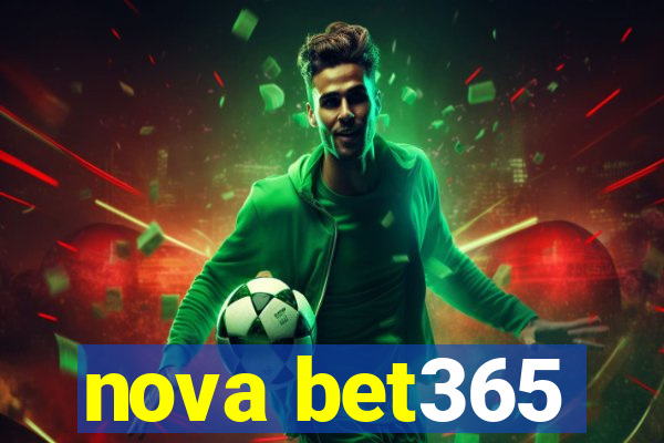 nova bet365