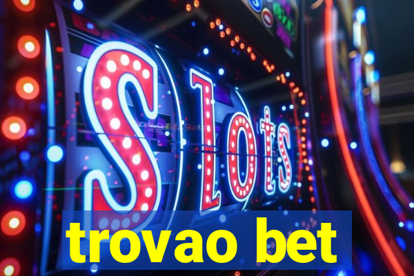trovao bet