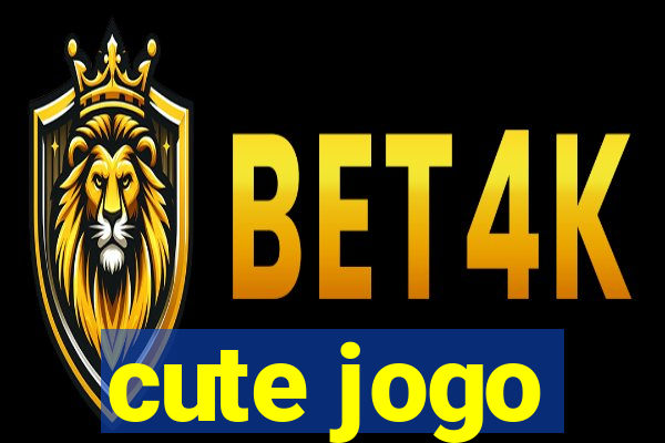 cute jogo