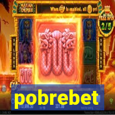 pobrebet
