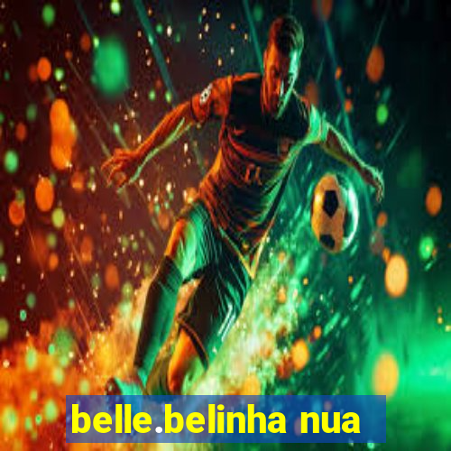 belle.belinha nua