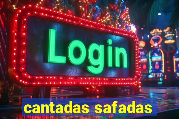 cantadas safadas