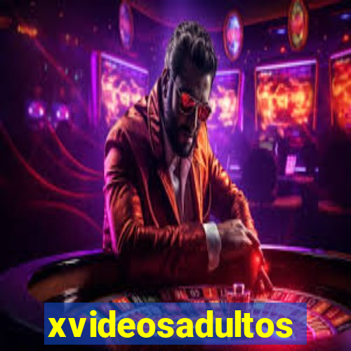 xvideosadultos