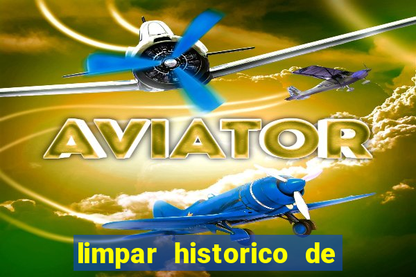 limpar historico de apostas bet365