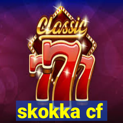 skokka cf