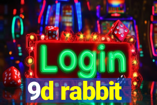 9d rabbit