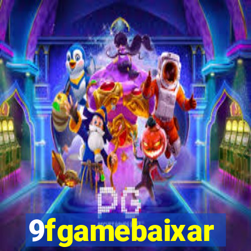 9fgamebaixar