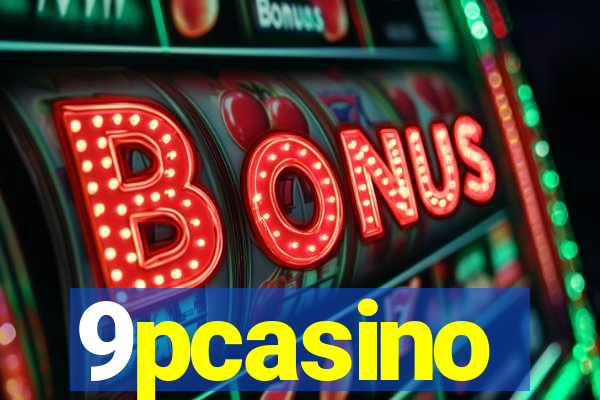 9pcasino