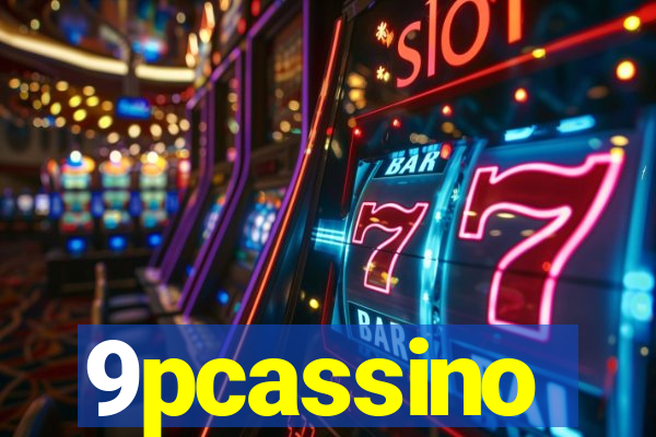 9pcassino