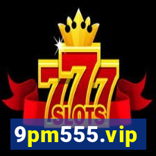 9pm555.vip