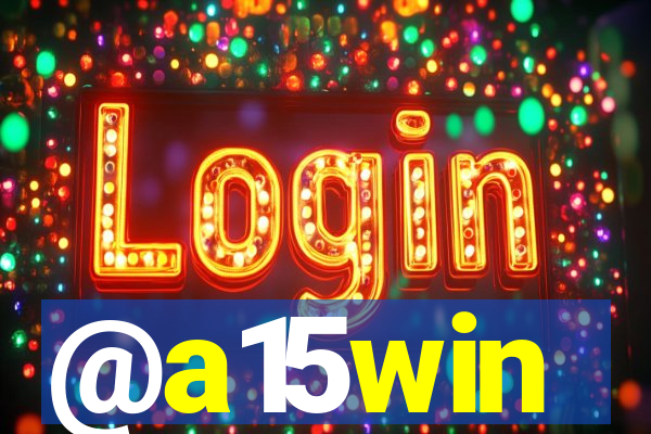 @a15win