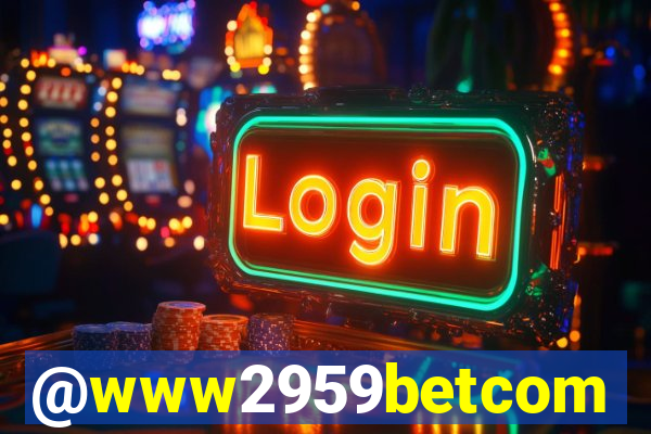 @www2959betcom