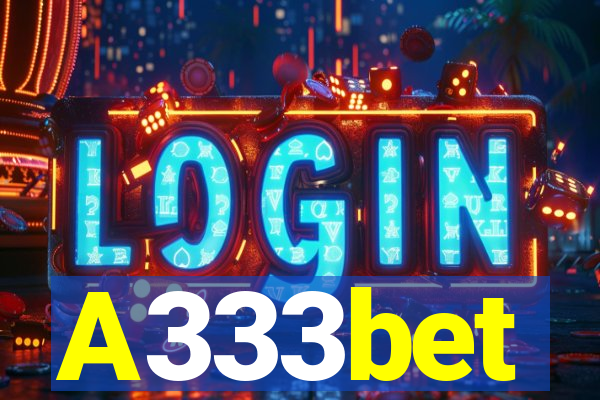 A333bet