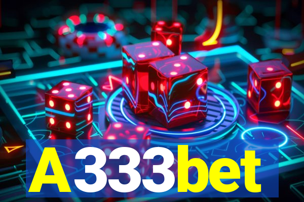 A333bet