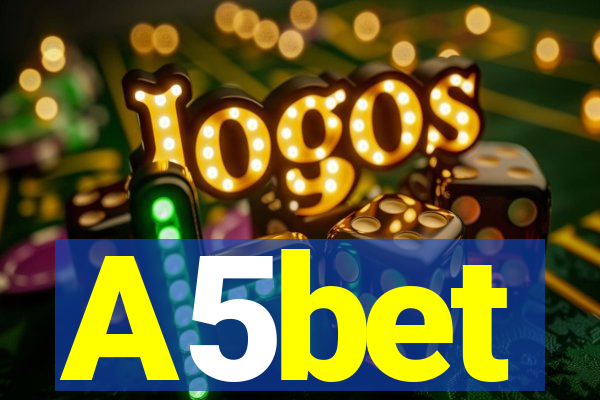 A5bet