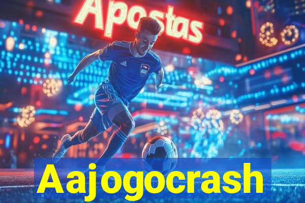 Aajogocrash