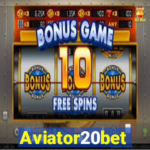 Aviator20bet