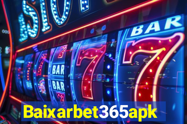 Baixarbet365apk