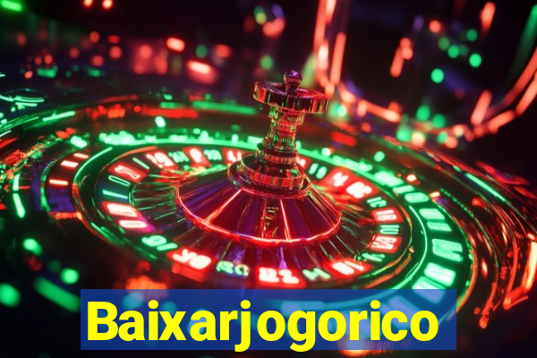 Baixarjogorico