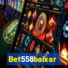 Bet558baixar