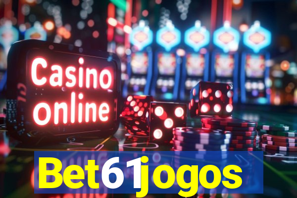 Bet61jogos