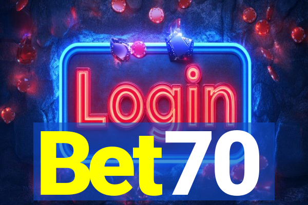 Bet70