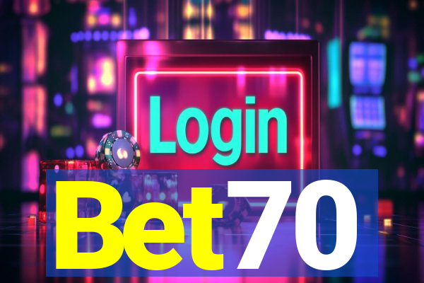Bet70