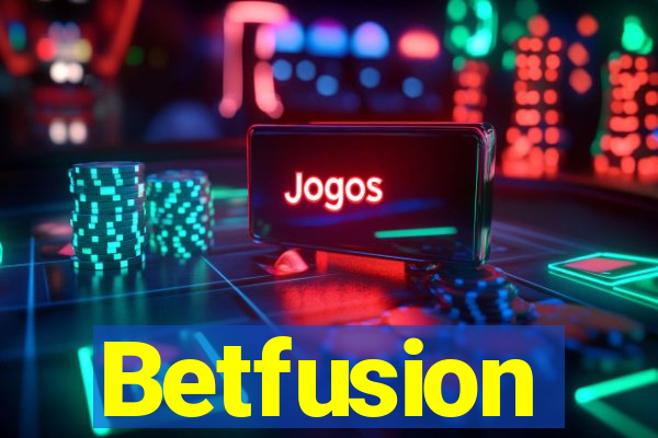 Betfusion