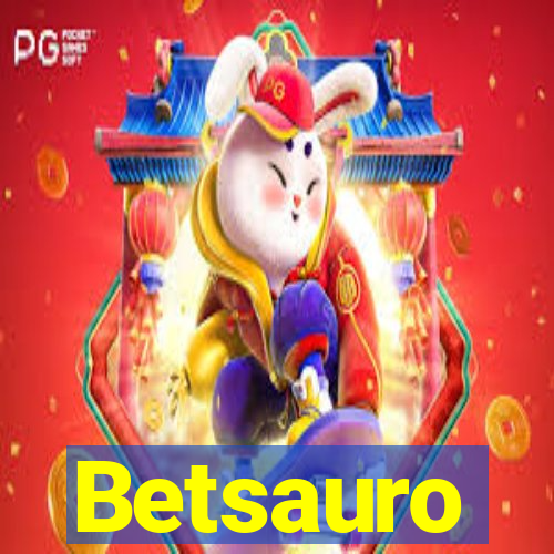 Betsauro