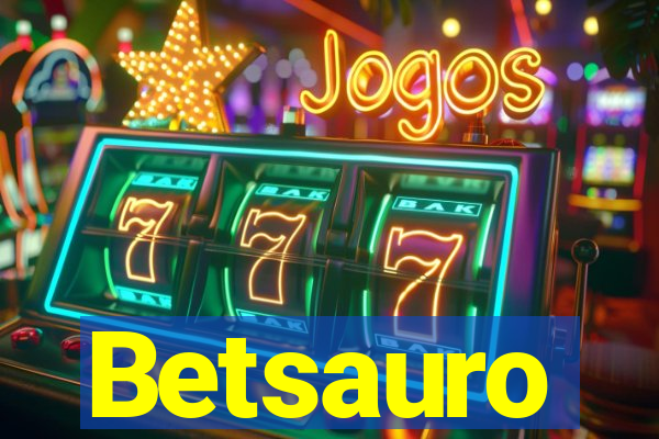 Betsauro