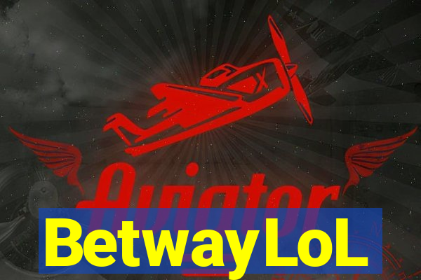 BetwayLoL