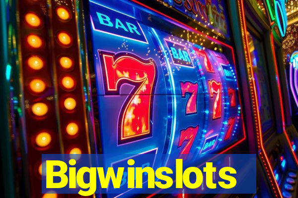 Bigwinslots