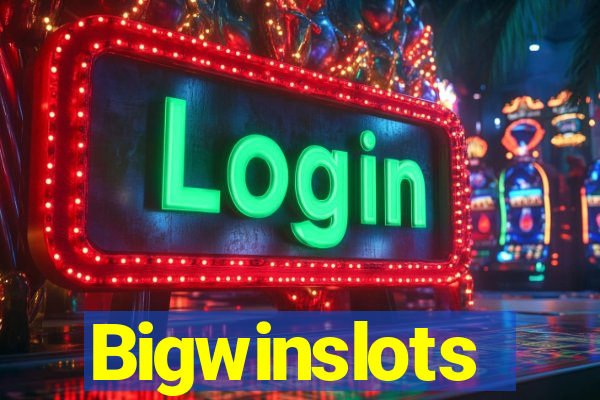 Bigwinslots