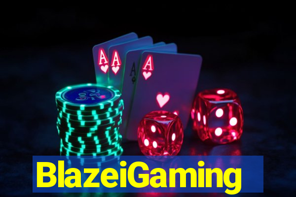 BlazeiGaming