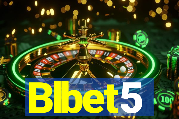 Blbet5