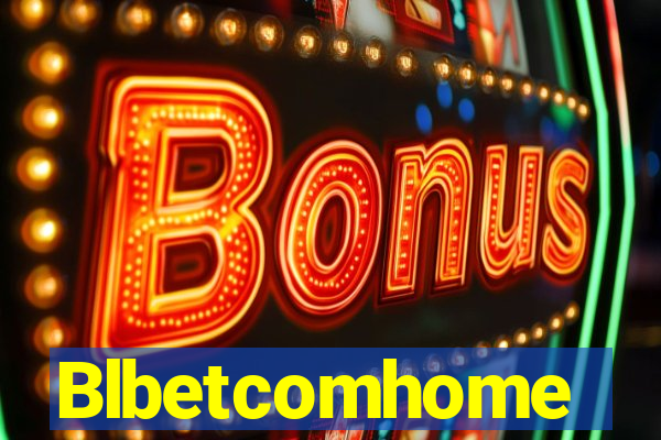 Blbetcomhome