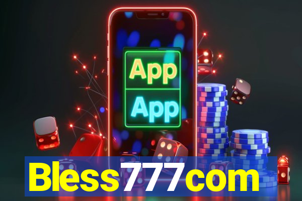 Bless777com