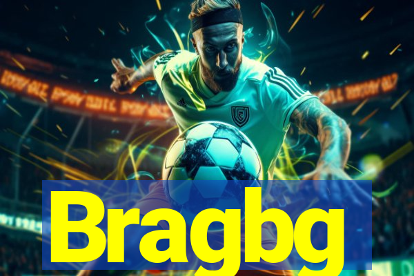 Bragbg