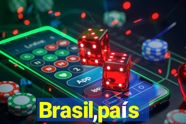 Brasil,país