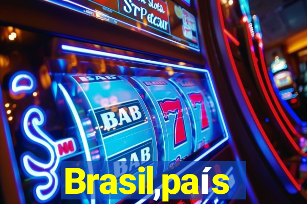 Brasil,país