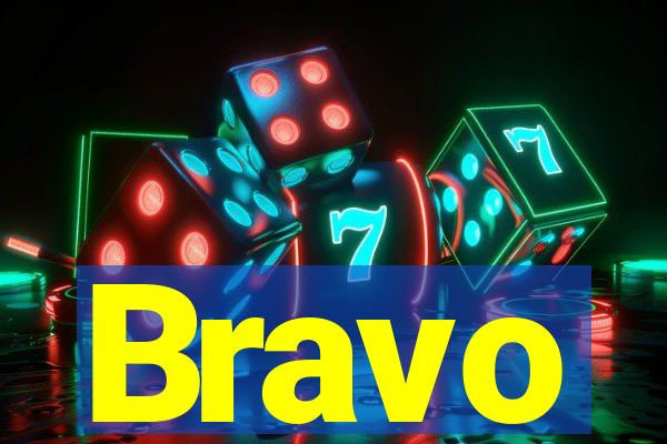 Bravo