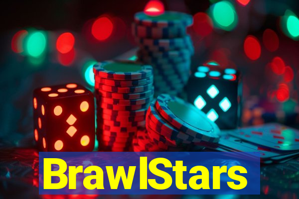 BrawlStars