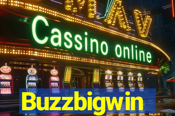 Buzzbigwin