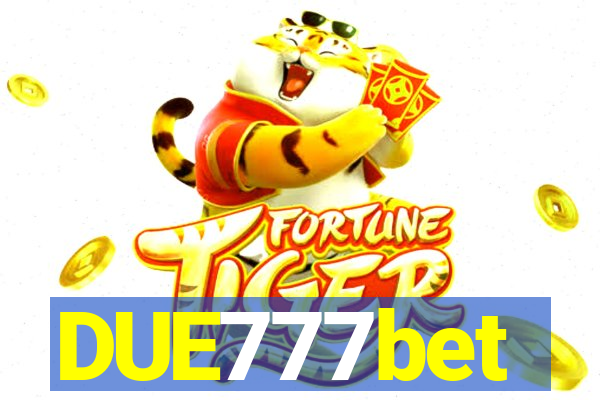DUE777bet