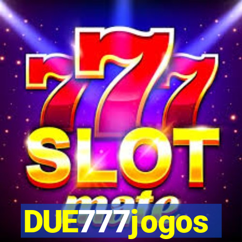 DUE777jogos