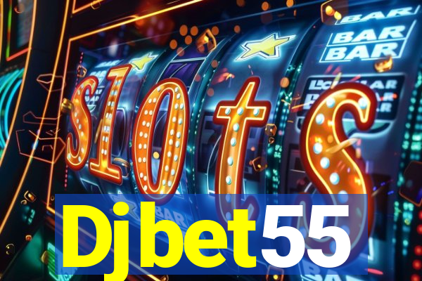 Djbet55